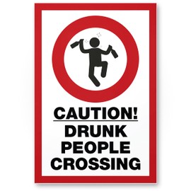 DankeDir! Drunk people Crossing - Schild 30 x 20 cm - Geschenkidee Geburtstagsdeko lustiger Spruch Geburtstagsgeschenk Partydeko - JGA Zubehör Alkohol Geschenk Bar Disco Party Saufen