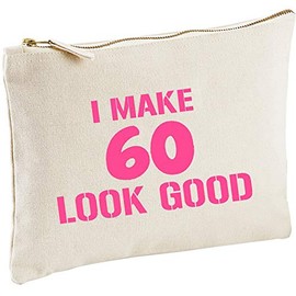 Lolmugs I Make 60 Look Good Make-up Bag 100% Cotton 22x16cm