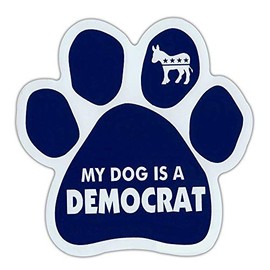 Crazy Novelty Guy Magnet, Dog Paw, My Dog is a Democrat (Blue, Donkey Graphic), 5.5" x 5.5" Magnetic Bumper Sticker