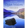 Quiet Waters: 13 Stücke für Gitarre solo. Schwierigkeitsgrad: Mittelschwer
