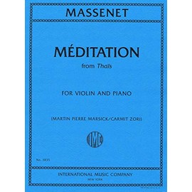 MASSENET, Jules Méditation from Thaïs (ZORI, Carmit) IMC 3835