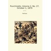 Punchinello, Volume 2, No. 27, October 1, 1870