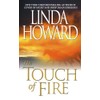 The Touch Of Fire
