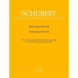Franz Schubert: String Quartets Volume 3: String Quartet: Score and Parts
