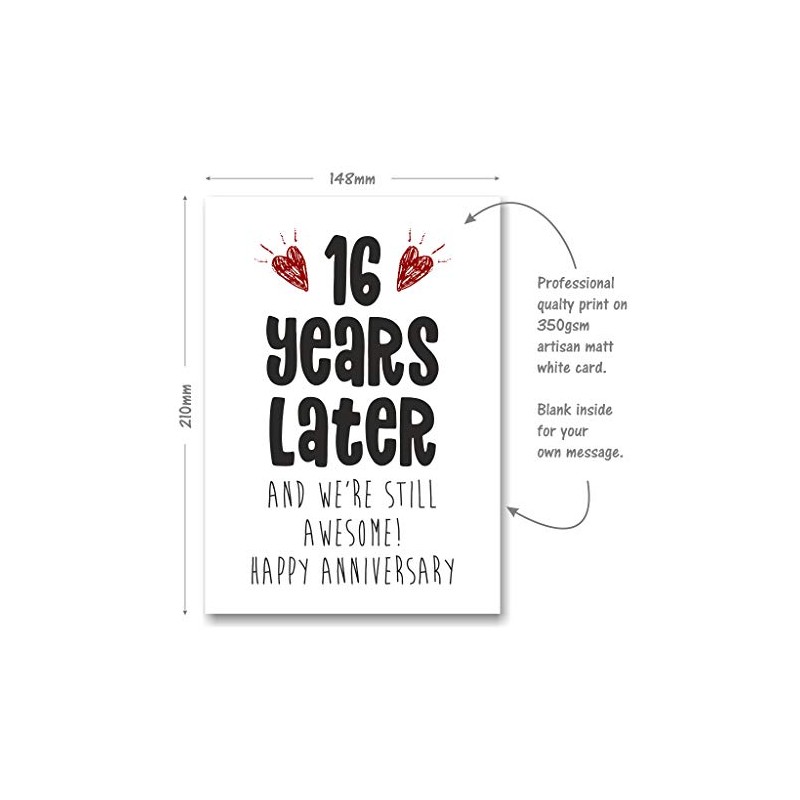 16th Anniversary Card - 16 Years Later and Still Awesome