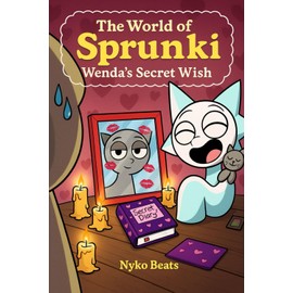 The World of Sprunki Vol 18: Wenda's Secret Wish