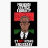 Malcom X Freedom Justice Equality By Any Means Necessary Bumper