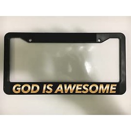 License Plate Frame Decorative GOD is Awesome Christian Jesus Religious Glory USA Black License Plate Frame New