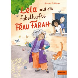 Lela und die fabelhafte Frau Farah