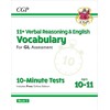 11+ GL 10-Minute Tests: Vocabulary for Verbal Reasoning & English