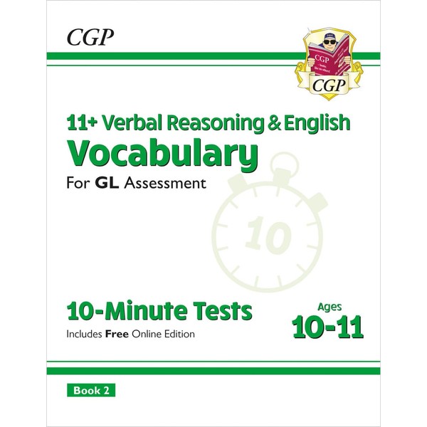 11+ GL 10-Minute Tests: Vocabulary for Verbal Reasoning & English
