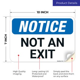 Notice Not an Exit OSHA Sign, 10x7 Inches, 4 Mil Vinyl Decal Stickers Weather Resistant, Made in USA