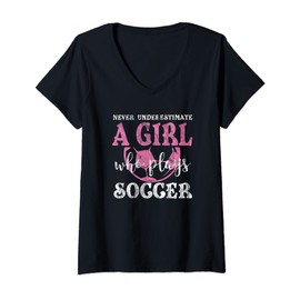Womens Never Underestimate A Girl Who Plays Soccer Goalkeeper's V-Neck T-Shirt