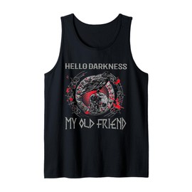 Hello Darkness My Old Friend Tank Top