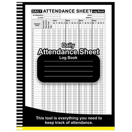 Attendance Book: Attendance Tracking Chart for Teachers, Employees, Staff - 8.5" x 11" 100+ Pages