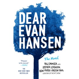 Dear Evan Hansen: THE NOVEL
