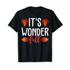 It's Wonder Fall Autumn Leaves Funny Pun Gift T-Shirt