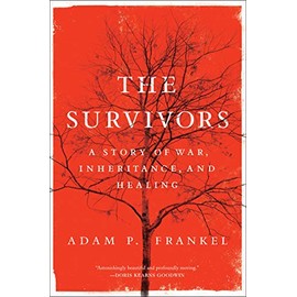 The Survivors: A Story of War, Inheritance, and Healing