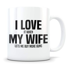 Gun Gift, gun lover gift, gun enthusiast gift, gun mug, husband gun gift, rifle gift, handgun gift, gun gift for men, I love my wife
