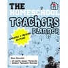 The Homeschool Teachers Planner: The Homeschool Planner to Help Organize