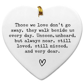 Memorial Heart Ornament, Sympathy Gift for Loss, Remembrance Ceramic Keepsake with Quote, Those We Love Don’t Go Away, Bereavement Gift with Box, 3 Inch Flat Heart (Those We Love Don't Go Away)