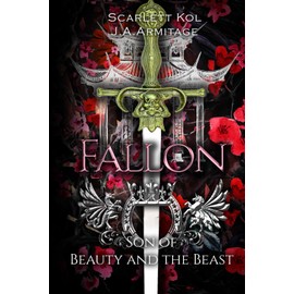 Fallon: Son of Beauty and the Beast: 6