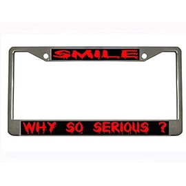 Smile why so serious Design Heavy Duty Metal Car License Plate Frame Auto Tag Holder