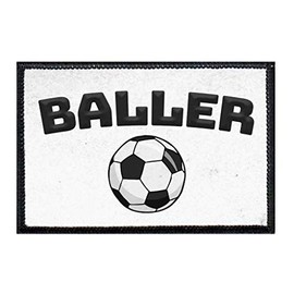 Baller - Soccer Morale Patch | Hook and Loop Attach for Hats, Jeans, Vest, Coat | 2x3 in | by Pull Patch