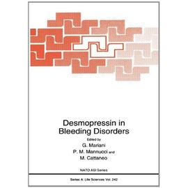 Desmopressin in Bleeding Disorders (Nato Science Series: A:)