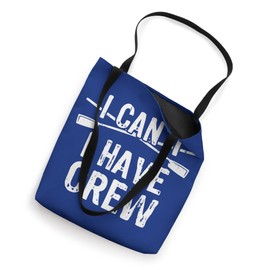 Funny Rowing Crew - Rower Coxswain Sculler Tote Bag