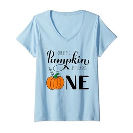 Our Little Pumpkin is Turning 1 1st Birthday fall pumpkin V-Neck T-Shirt