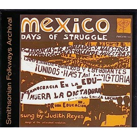 Mexico: Days of Struggle