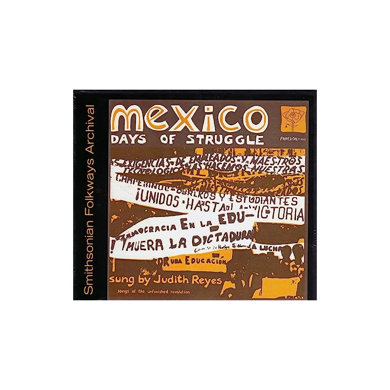 Mexico: Days of Struggle