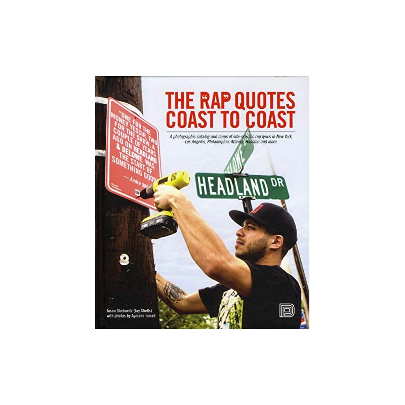 The Rap Quotes Coast to Coast