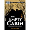 The Empty Cabin: A Choose Your Path Mystery