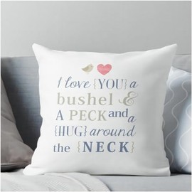 Huacel Throw Pillow Case, Love Quotes I Love You a Bushel and a Peck and a Hug Around the Neck Cushion Case - Square Pillowcase Cushion Case Throw Pillow Cover with Invisible Zipper Closure - 18x18