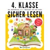 4. Klasse Sicher lesen - Das umfangreiche, bunte Übungsheft für