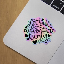 Holographic Decal Stickers of Let Our Adventure Begin Premium Waterproof Vinyl Decal Stickers for Laptop Phone Accessory Helmet Car Window Mug Tuber Cup Door Wall Decoration ANDVER3c4220aHO