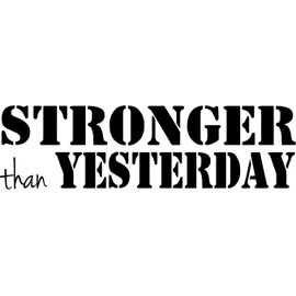 CreativeSignsnDesigns Stronger Than Yesterday- Fitness Gym Motivational Vinyl Wall Decal (Black, 40"x11")