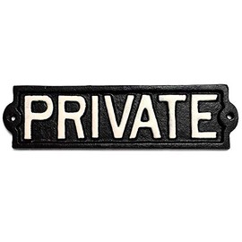 PRIVATE Cast Iron Sign for Outdoor, Garden, Yard Use