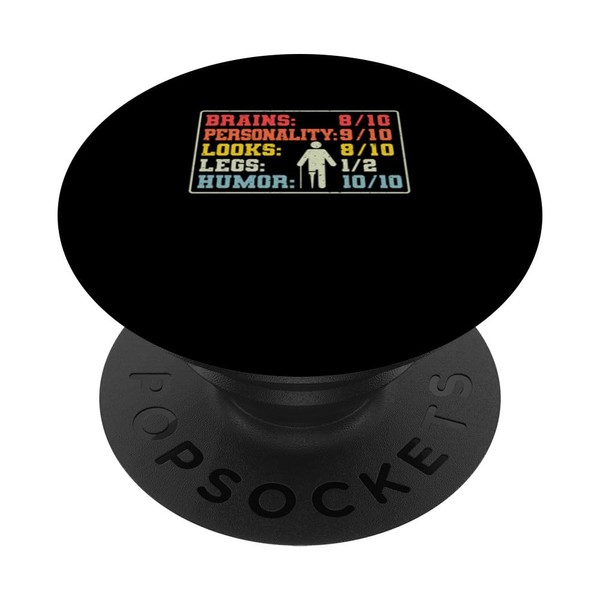 Leg Prosthetic Amputation Vintage Brains: 8/10 Personality: PopSockets Swappable PopGrip