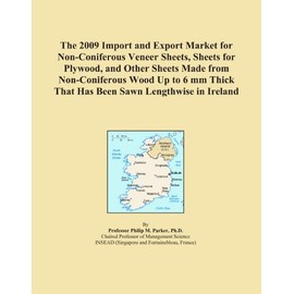 The 2009 Import and Export Market for Non-Coniferous Veneer Sheets, Sheets for Plywood, and Other Sheets Made from Non-Coniferous Wood Up to 6 mm Thick That Has Been Sawn Lengthwise in Ireland