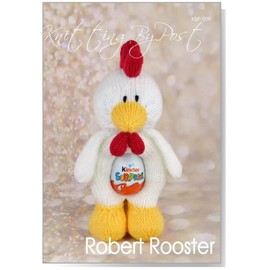 Knitting by Post Knitting Pattern Leaflet for Robert the Rooster from Animal Soft Toy Easter Egg Holder A5 Leaflet