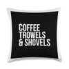 Archaeologist Essentials - Coffee, Trowels & Shovels Throw Pillow