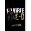 Prairie Five-0