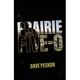 Prairie Five-0