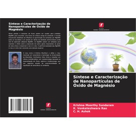Síntese e Caracterização de Nanopartículas de Óxido de Magnésio