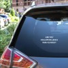 DesignsForrest DF are You Following Jesus This Closely Vinyl Decal