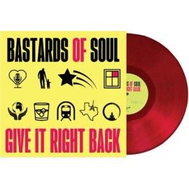 Eastwood Music Group Bastards of Soul - Give It Right Back [New Vinyl LP]