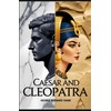 Caesar and Cleopatra